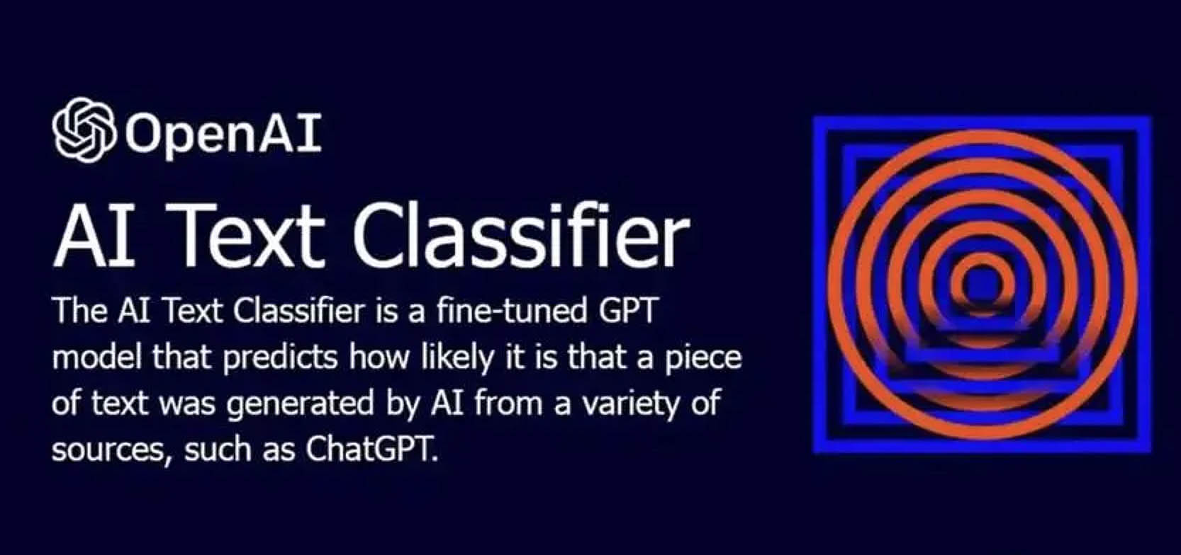 AI 文本检测工具因准确率仅 26% 而遭 OpenAI 废弃
